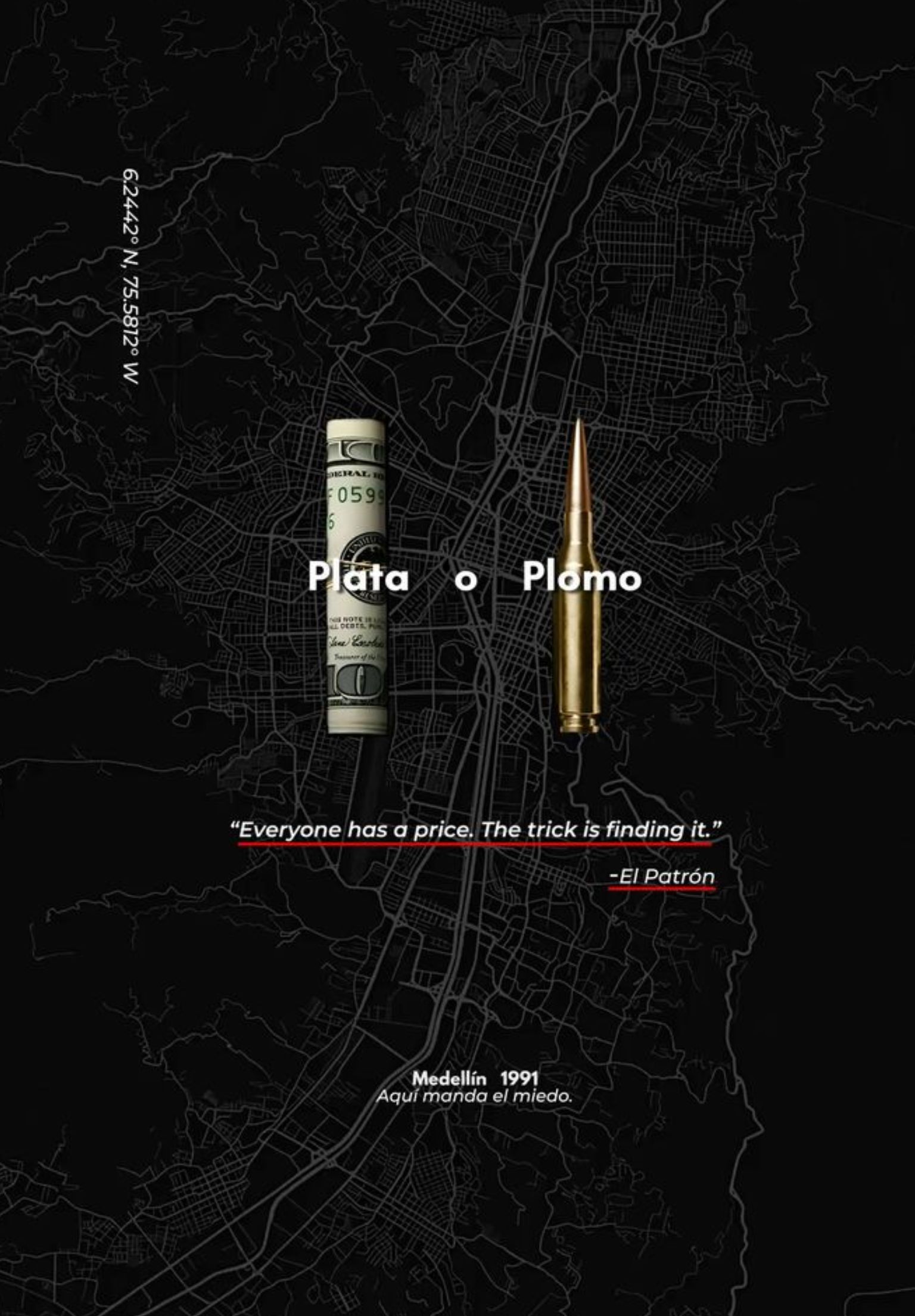 Narcos Plata o plomo
